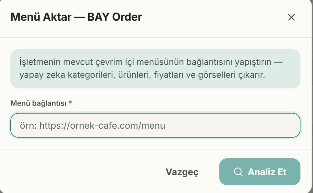 Menü Aktar penceresi: menü bağlantısının yapıştırıldığı alan ve Analiz Et düğmesi
